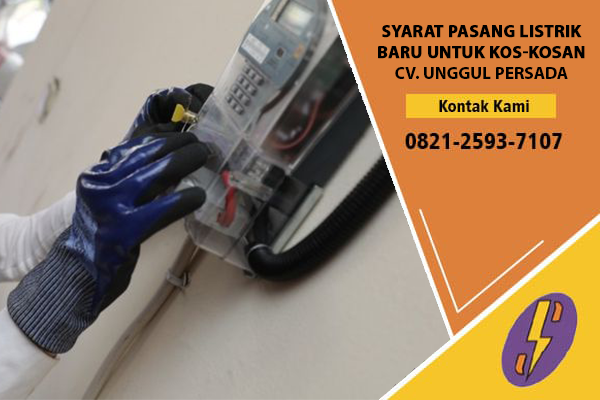 Syarat Pasang Listrik Baru untuk Kos-kosan
